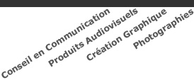 services : conseil, vidéo, graphisme, photo